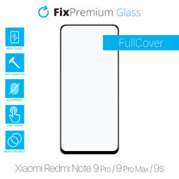 FullCover Προστατευτικό Γυαλί για Xiaomi Redmi Note 9 Pro, 9 Pro Max & 9S | FixPremium