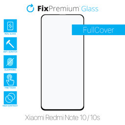 FullCover Glass - Προστατευτικό Γυαλί για Xiaomi Redmi Note 10 & 10S | FixPremium