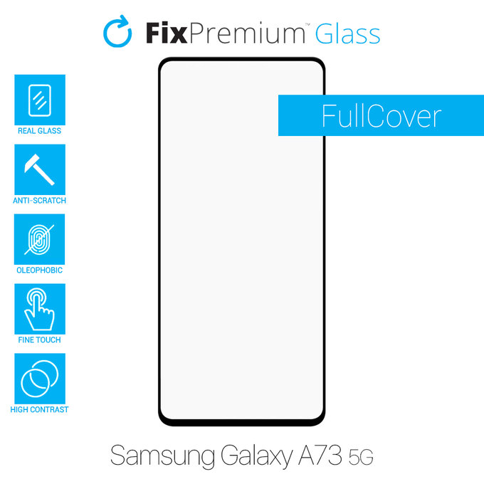 FullCover Glass - Προστατευτικό Γυαλί για Samsung A73 5G | FixPremium