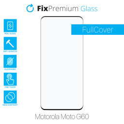 FullCover Glass - Προστατευτικό Γυαλί για Motorola Moto G60 | FixPremium