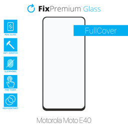 FullCover Glass - Προστατευτικό Γυαλί για Motorola Moto E40 | FixPremium