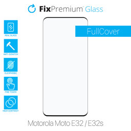 FullCover Glass - Προστατευτικό Γυαλί για Motorola Moto E32 | E32s | FixPremium