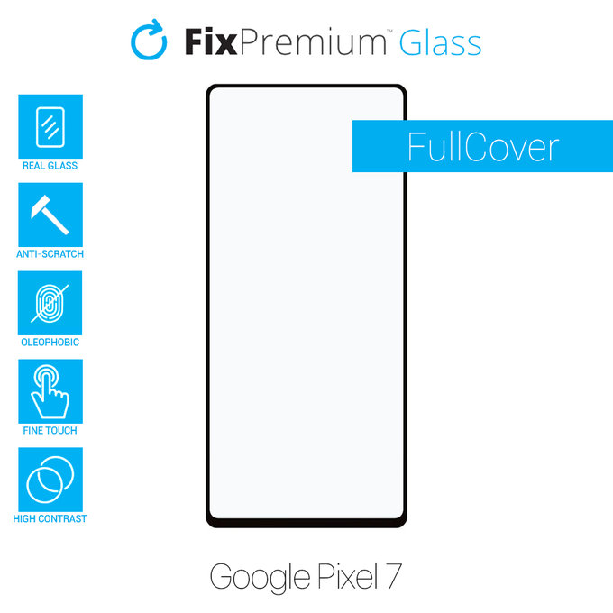 FullCover Glass - Προστατευτικό Γυαλί για Google Pixel 7 | FixPremium