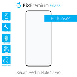 FullCover Glass - Προστατευτικό Γυαλί για Xiaomi Redmi Note 12 Pro | FixPremium