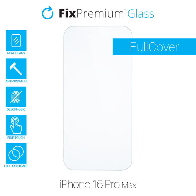 Προστατευτικό Γυαλί για iPhone 16 Pro Max | FixPremium Glass