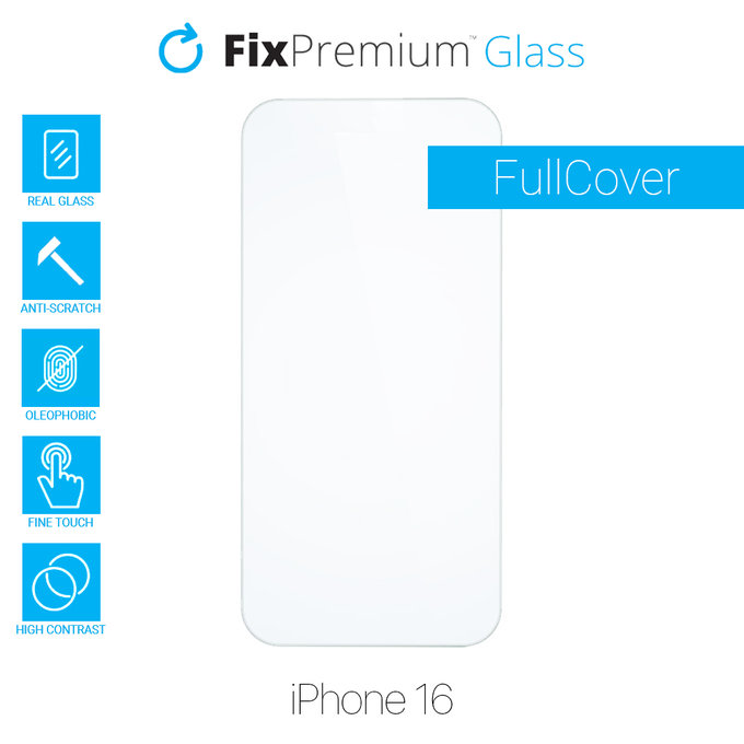 Προστατευτικό Γυαλί για iPhone 16 | FixPremium Glass