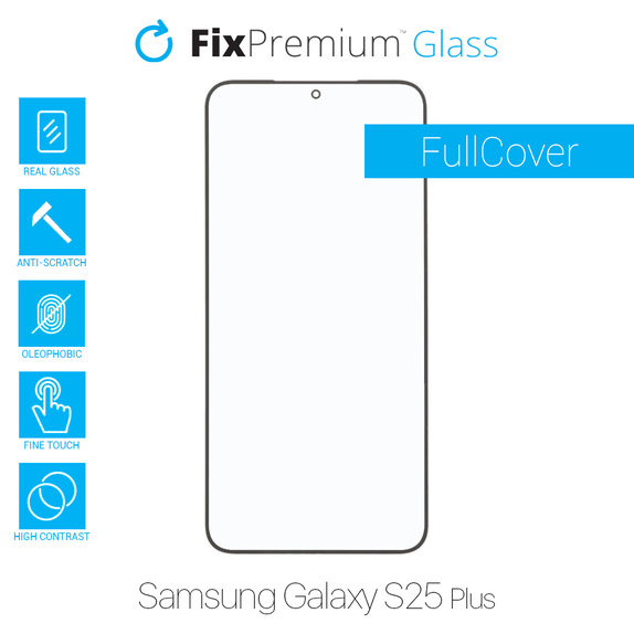 FullCover Glass - Προστατευτικό Γυαλί για Samsung S25 Plus | FixPremium