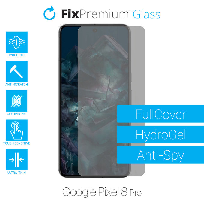 Υδροgel Anti-Spy - Προστατευτικό Οθόνης για Google Pixel 8 Pro | FixPremium