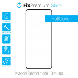 Προστατευτικό Γυαλί Full Cover για Xiaomi Redmi Note 13 Pro 5G 2312DRA50C | FixPremium