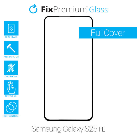 FullCover Glass - Προστατευτικό Γυαλί για Samsung S25 FE | FixPremium