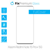 Προστατευτικό Γυαλί FullCover για Xiaomi Redmi Note 15 Pro+ 5G, FixPremium