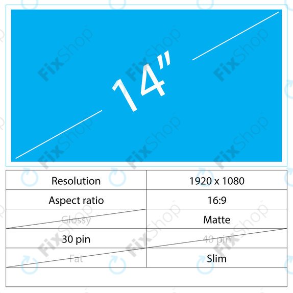 Οθόνη Slim Matte, 14", 30 pin, Full HD, No brackets